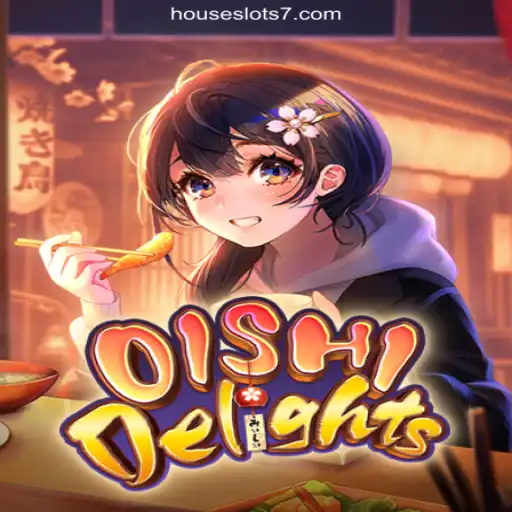 Discover the Allure of OishiDelights on HouseSlots777 Platform