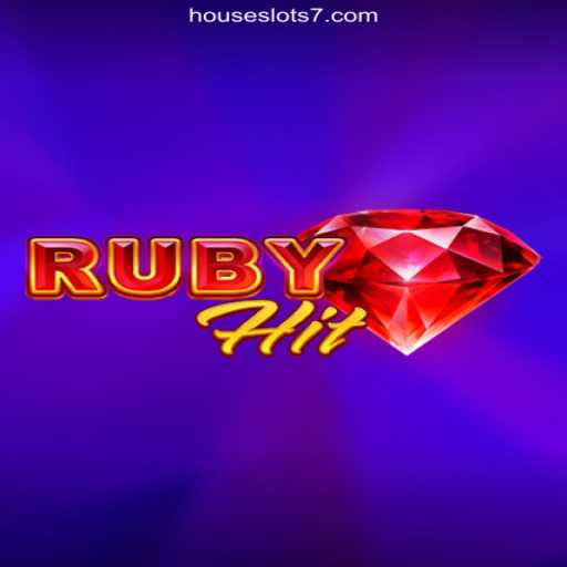 Discover the Thrills of RubyHit on HouseSlots777