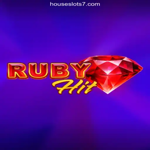 Discover the Thrills of RubyHit on HouseSlots777